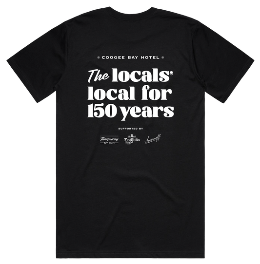 Coogee Bay Hotel The Locals' Local For 150 Years Limited Edition Tee